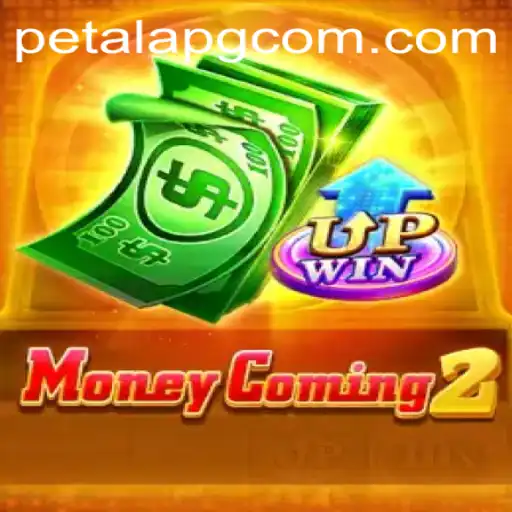 Unearthing the Thrills of MoneyComing2: The New Era of Gaming with PetalaPG
