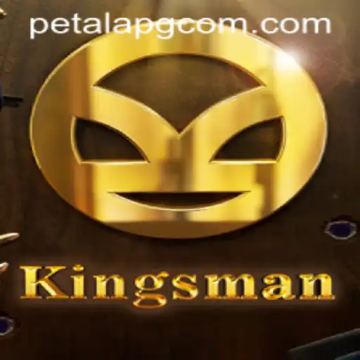 Kingsman: A Dive into the Thrilling World of PetalaPG